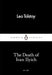 The Death of Ivan Ilyich by Leo Tolstoy