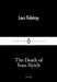 The Death of Ivan Ilyich by Leo Tolstoy