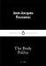 The Body Politic by Jean-Jacques Rousseau