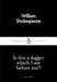 Is This a Dagger Which I See Before Me? by William Shakespeare