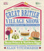 RHS Great British Village Show: What Goes on Behind the Scenes and How to be a Prize-Winner by Thane Prince