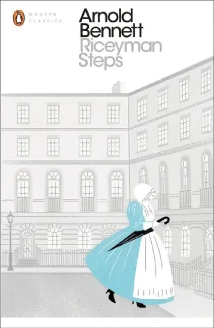 Riceyman Steps by Arnold Bennett