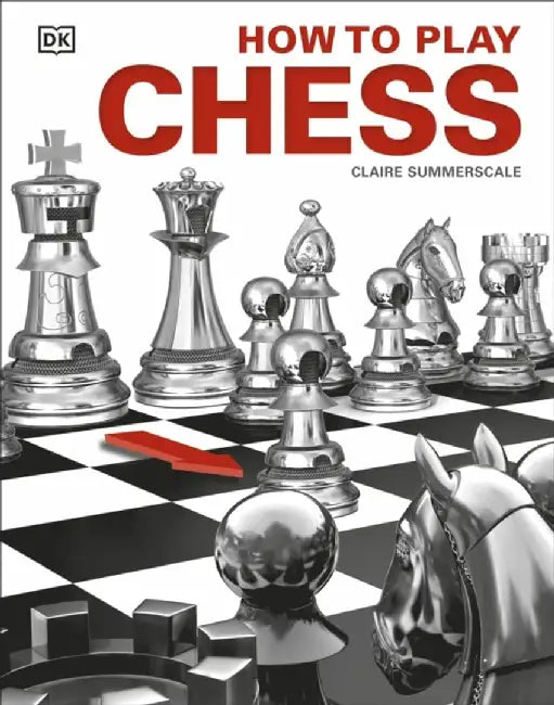 How to Play Chess by Claire Summerscale