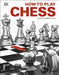 How to Play Chess by Claire Summerscale