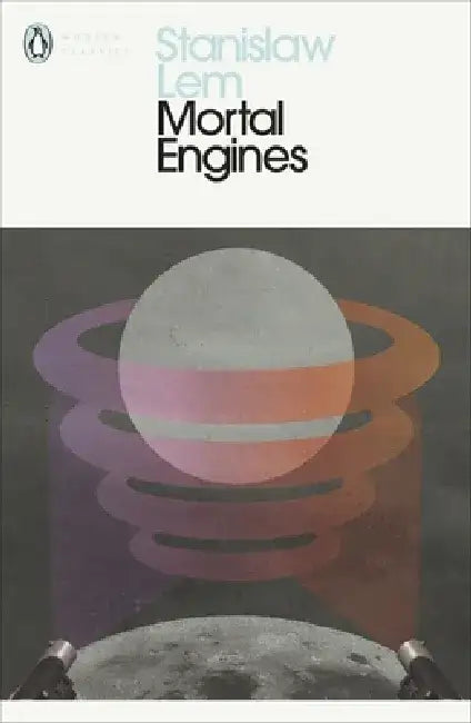 Mortal Engines by Stanislaw Lem