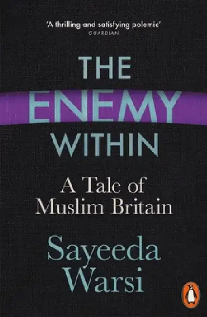 The Enemy Within by Sayeeda Warsi