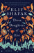 Three Daughters Of Eve by Elif Shafak