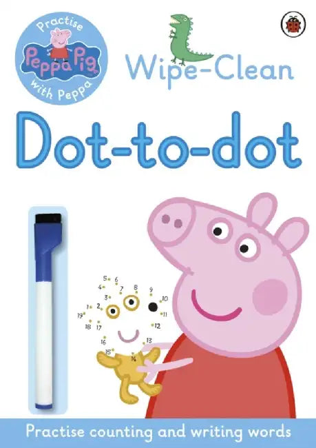 Peppa Pig: Practise with Peppa: Wipe-clean Dot-to-Dot by Peppa Pig