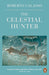 The Celestial Hunter by Roberto Calasso