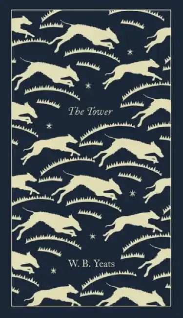 The Tower by W B Yeats