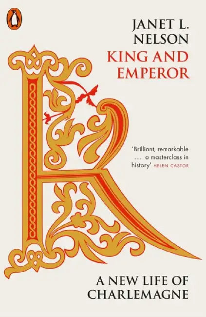 King and Emperor by Janet L. Nelson