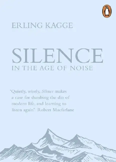 Silence by Erling Kagge