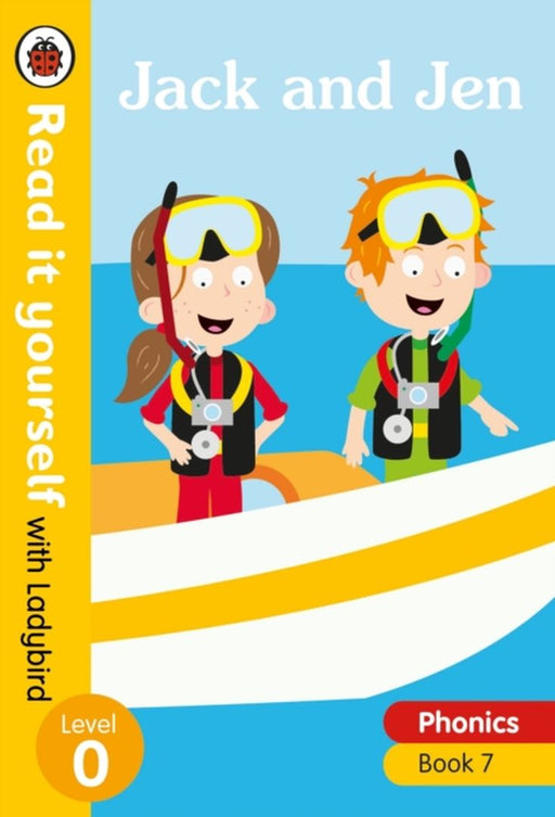 Jack and Jen - Read it yourself with Ladybird Level 0: Step 7 by Ladybird