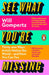See What You're Missing by Will Gompertz