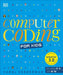 Computer Coding for Kids by Carol Vorderman