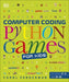 Computer Coding Python Games for Kids by Carol Vorderman
