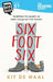 Six Foot Six by Kit De Waal