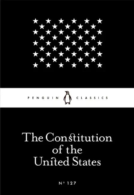 The Constitution of the United States by Founding Fathers