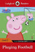 Ladybird Readers Level 2 - Peppa Pig - Playing Football (ELT Graded Reader) by Ladybird