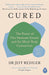 Cured by Dr Jeff Rediger