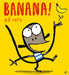 Banana by Ed Vere