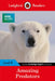BBC Earth: Amazing Predators: Level 6 by Ladybird