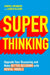 Super Thinking by Gabriel Weinberg