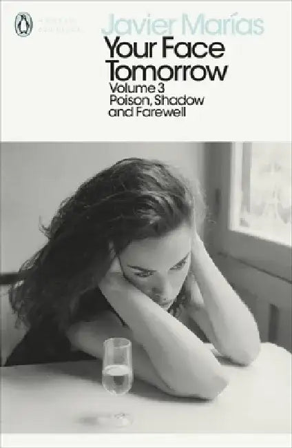 Your Face Tomorrow, Volume 3 by Javier Marias