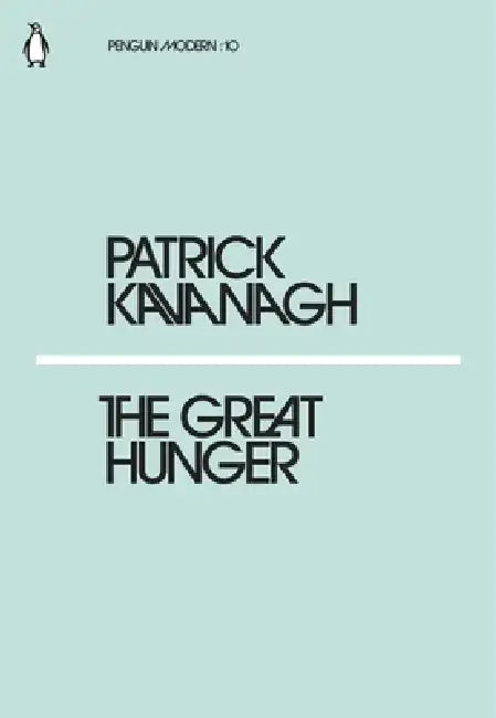 The Great Hunger by Patrick Kavanagh