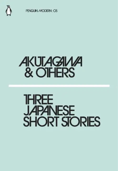 Three Japanese Short Stories by Ryunosuke Akutagawa