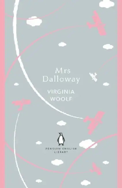 Mrs Dalloway by Virginia Woolf