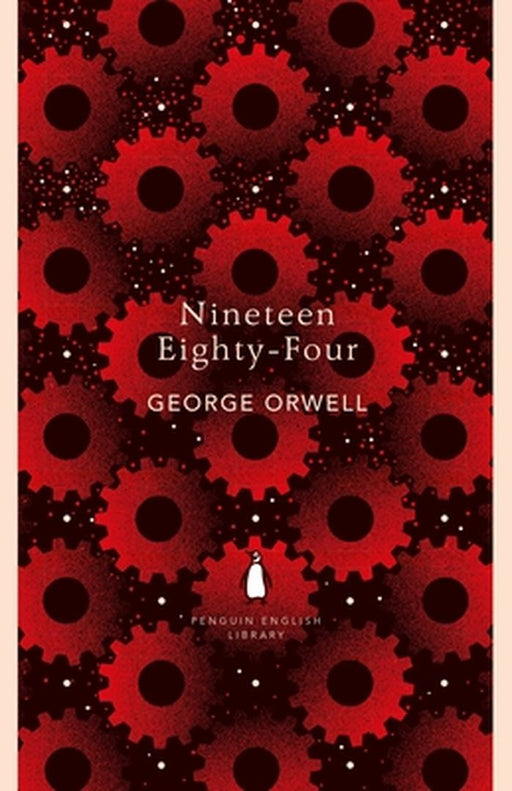 Nineteen Eighty-Four by George Orwell