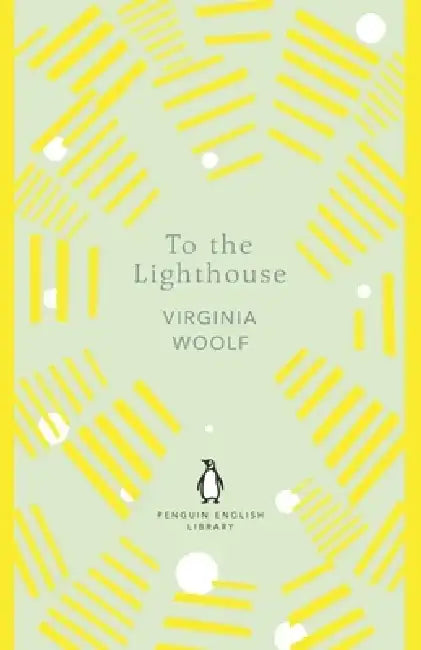 To the Lighthouse by Virginia Woolf