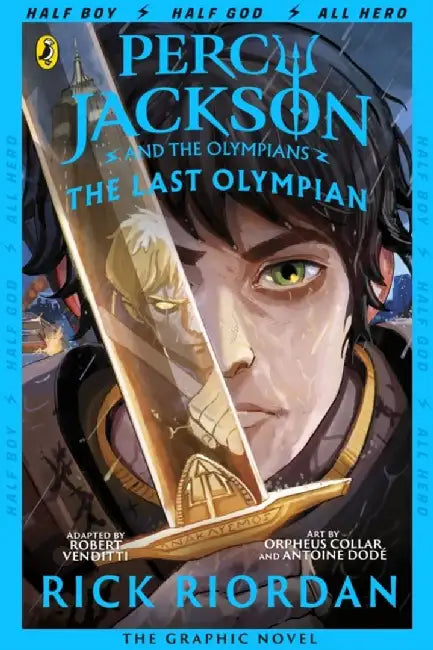 The Last Olympian: The Graphic Novel (Percy Jackson Book 5) by Rick Riordan