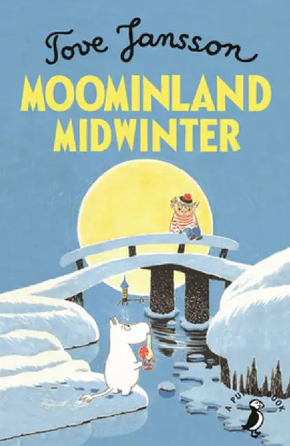 Moominland Midwinter by Tove Jansson