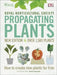 RHS Propagating Plants by Alan Toogood