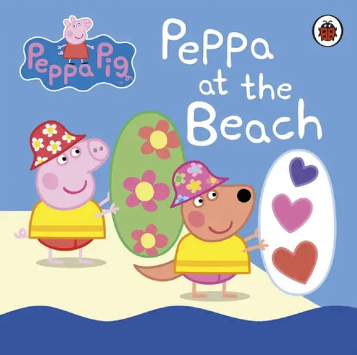 Peppa Pig: Peppa at the Beach by Peppa Pig