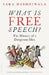 What Is Free Speech?: The History of a Dangerous Idea by Fara Dabhoiwala