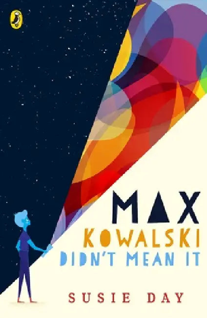 Max Kowalski Didn'T Mean It by Susie Day