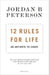 12 Rules for Life by Jordan B. Peterson