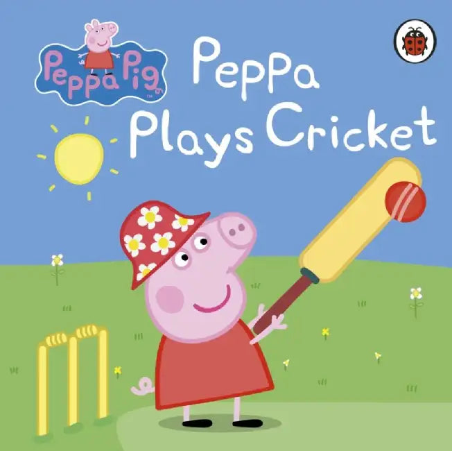 Peppa Pig: Peppa Plays Cricket by Peppa Pig
