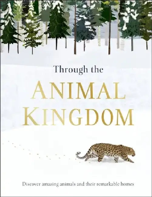Through the Animal Kingdom by Derek Harvey