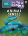 Animal Senses - BBC Earth Do You Know...? Level 3 by Ladybird