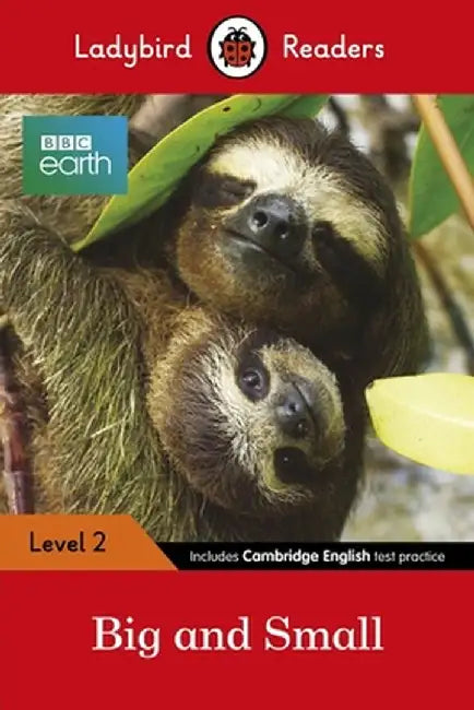 BBC Earth: Big and Small: Level 2 by Ladybird