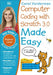 Computer Coding with Scratch 3.0 Made Easy, Ages 7-11 (Key Stage 2) by Carol Vorderman