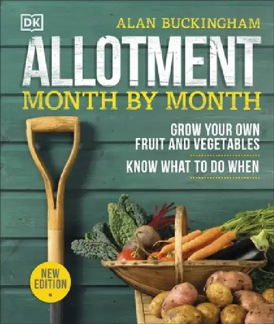 Allotment Month By Month by Alan Buckingham
