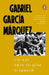I'm Not Here to Give a Speech by Gabriel Garcia Marquez