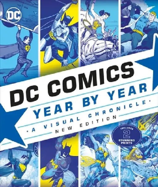 DC Comics Year By Year New Edition by Alan Cowsill