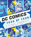DC Comics Year By Year New Edition by Alan Cowsill