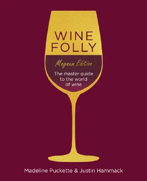 Wine Folly: Magnum Edition by Madeline Puckette
